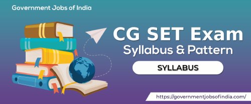 CG SET Exam Syllabus
