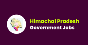 Himachal Pradesh Government Jobs 