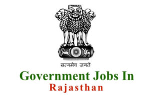 Rajasthan Government Jobs