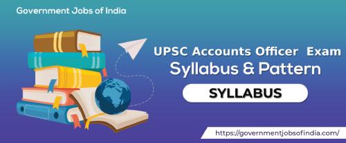 UPSC Accounts Officer Syllabus