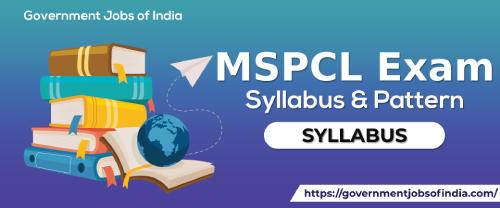 MSPCL Exam Syllabus & Pattern
