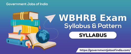 WBHRB Demonstrator Exam Syllabus & Pattern