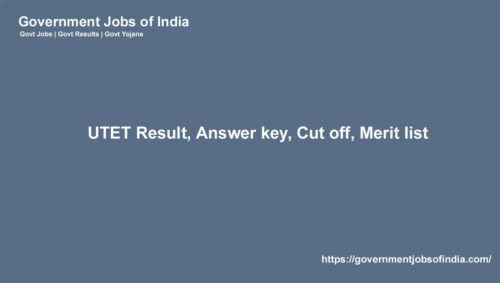 UTET Result, Answer key, Cut off, Merit list