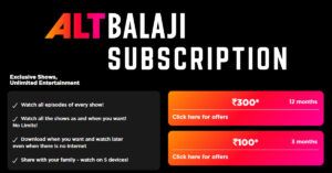 ALT Balaji Subscription Plans